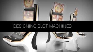 Designing slot machines
